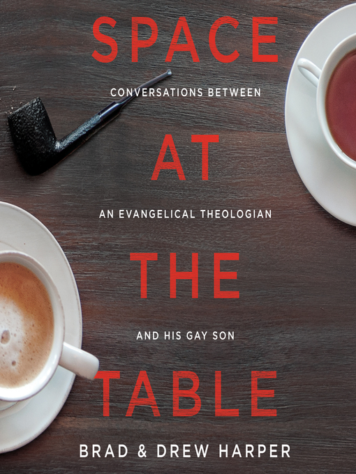 Title details for Space at the Table by Brad Harper - Available